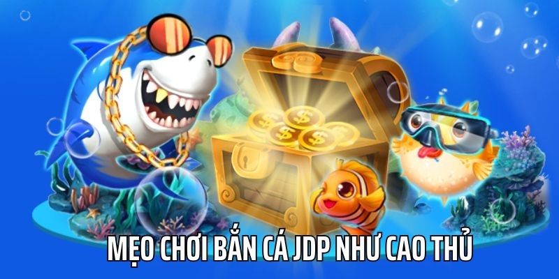 Bỏ túi mẹo chơi game giúp bet thủ nhận thưởng đã tay